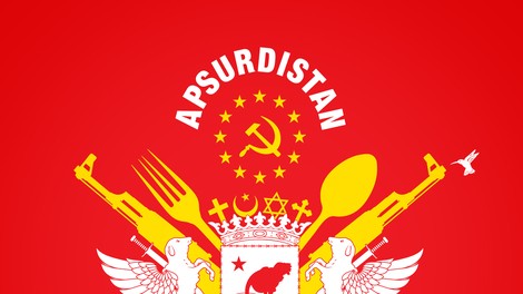 Dobrodošla v državo Apsurdistan!