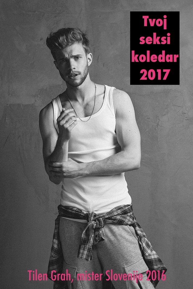 Mister Slovenije: "Srečno novo leto!" (seksi koledar za leto 2017)
