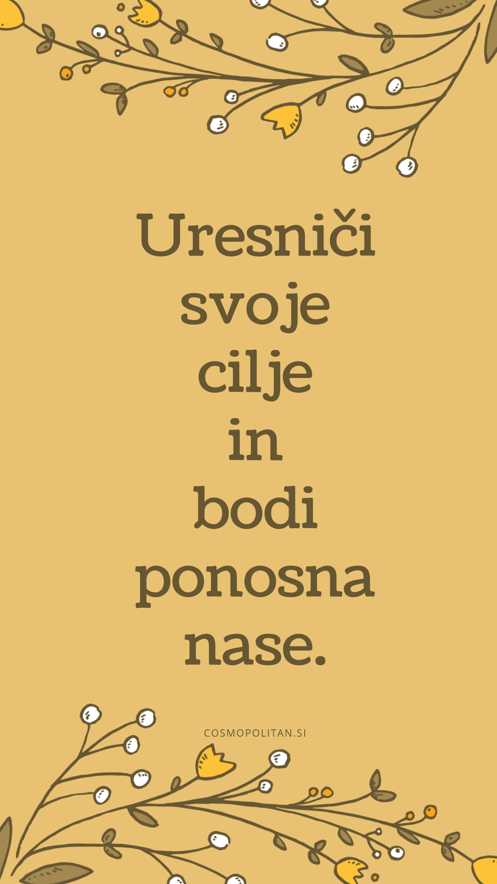 Prepričaj se, da lahko dosežeš čisto vse, kar si zadaš. Na to te bo dobro spominjalo tudi naslednje ozadje ...